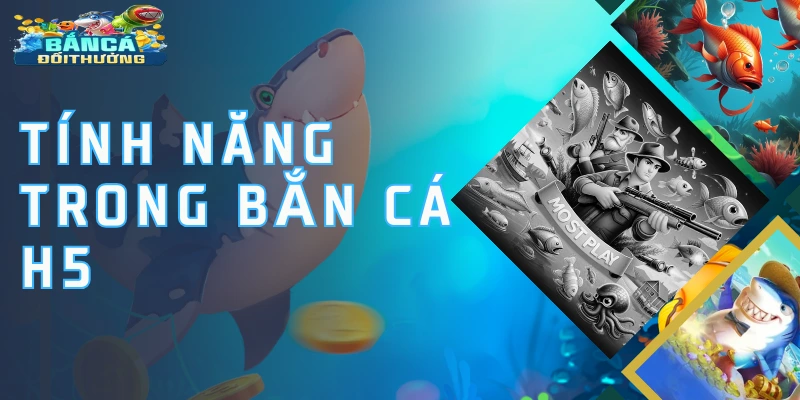 Người chơi được quyền sử dụng các skill đặc biệt trong H5